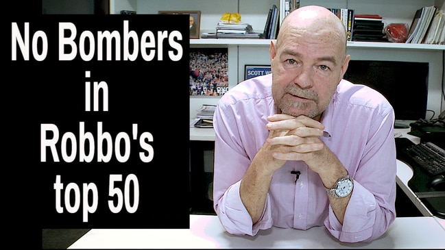 No Bombers in Robbo's top 50