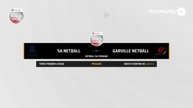 Replay: Netball SA Premier League semi-finals - South Adelaide v Garville (Premier League)