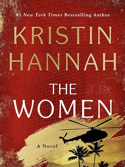 Kristin Hannah's The Women is a book of the year.