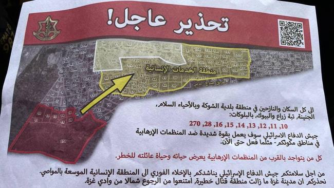 ‘To all residents and displaced persons in the municipal area of Al-Shawka and in the neighbourhoods of Al Salam, Al Junaina, Tiba Zaraa, and Al-Bayouk, the IDF will act forcefully against terrorist groups in your areas of residence, as it has done so far’, the flyer reads. Picture: Supplied