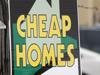 Cheap homes sign