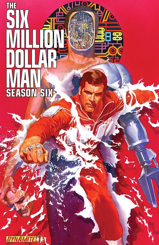 Six Million Dollar Man Season Six Comic Book By Dynamite Entertainment Gives Maskatron A Back