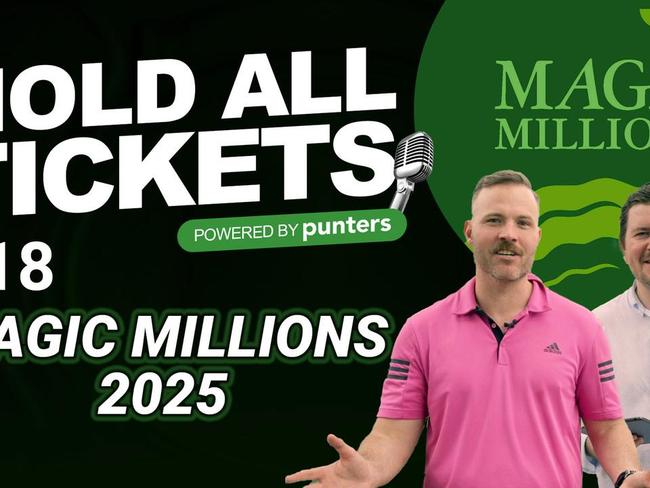 Hold All Tickets - Punters (Episode 18) Magic Millions 2025