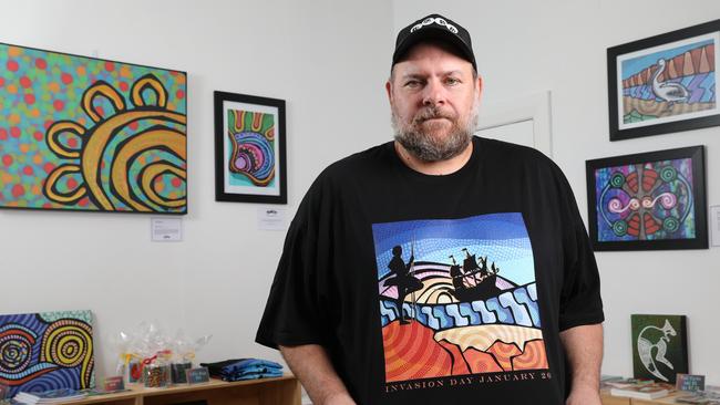 Scott Rathman is an indigenous artist who works from Glanville and was basically told by a South East RSL club, that if he wants to call Australia Day Invasion Day and hates it so much he should leave. Picture Dean Martin