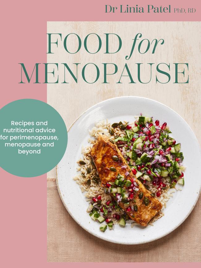 Food for Menopause by Dr Linia Patel.