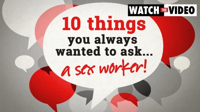 Sex workers: 10 questions you always wanted to ask