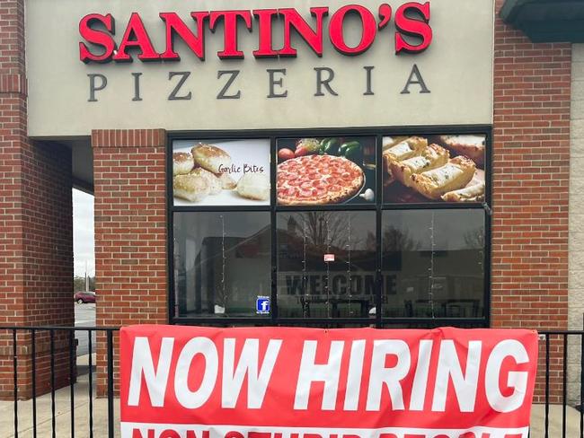 Santino's Pizzeria in Columbus, Ohio, is making waves for its blunt help-wanted sign. Picture: Twitter