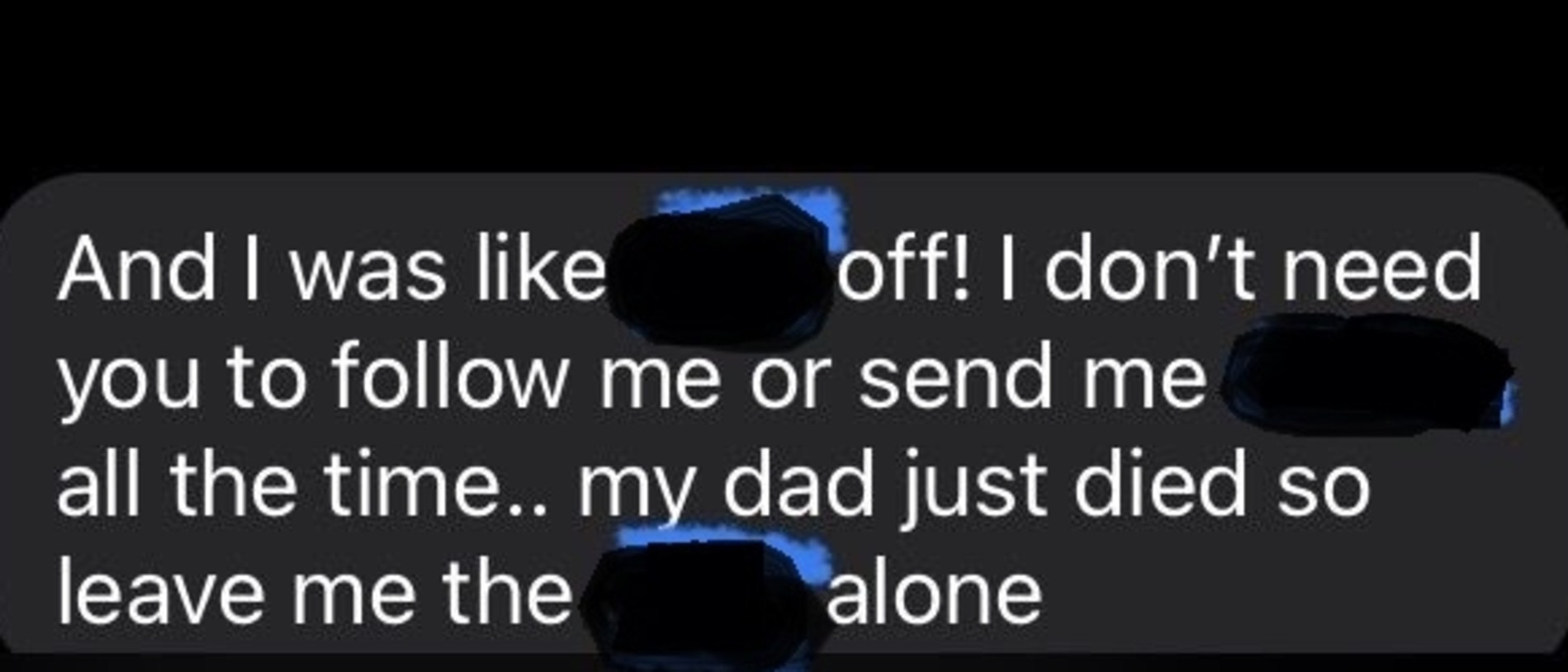 Another text saying her dad had died.