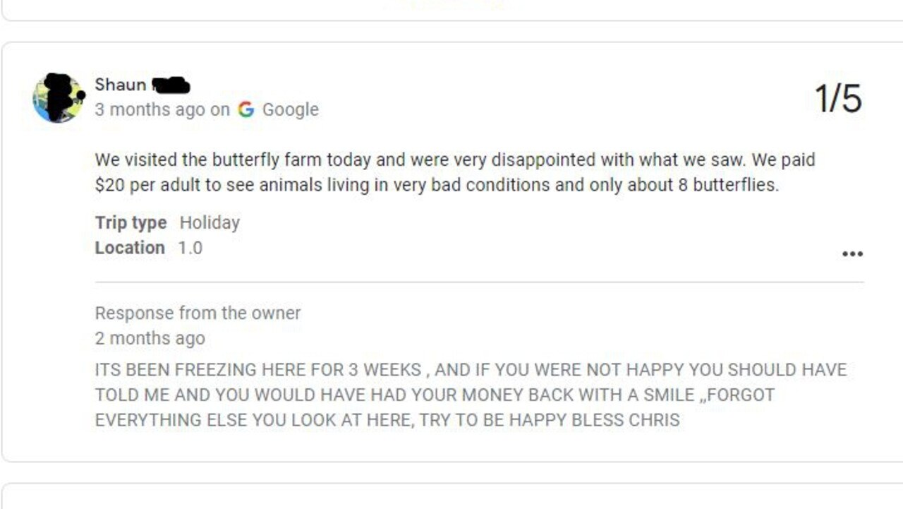 Batchelor Butterflyfarm Farm owner Christopher Horner responds to negative reviews on his business page in a hilarious manner. Picture: Google Reviews.