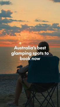 Australia's best glamping spots to book now