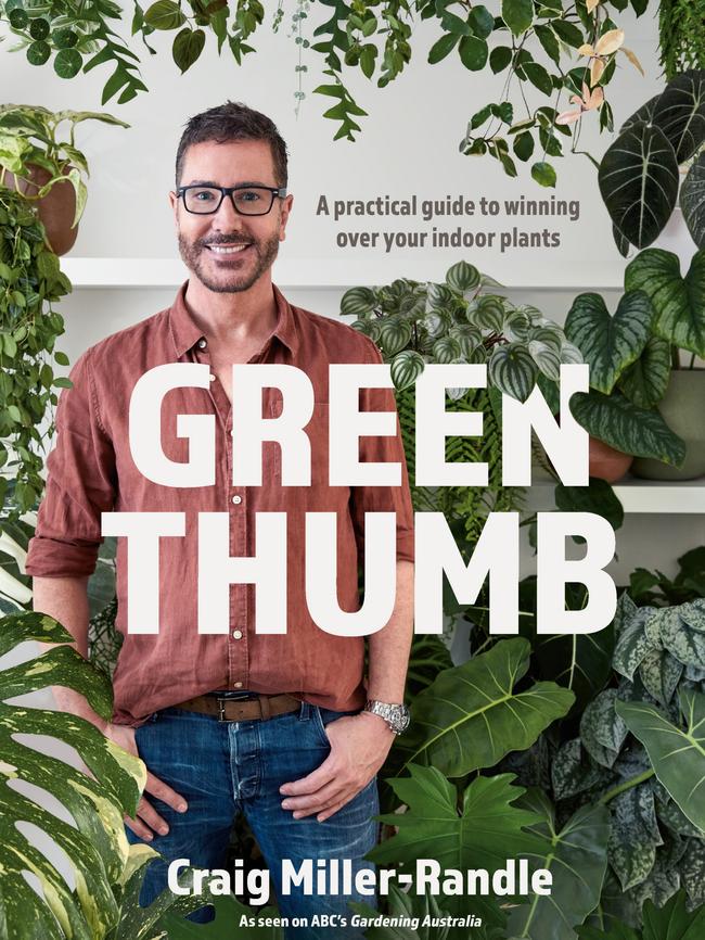 Green Thumb: A practical guide to winning over your indoor plants by Craig Miller-Randle.