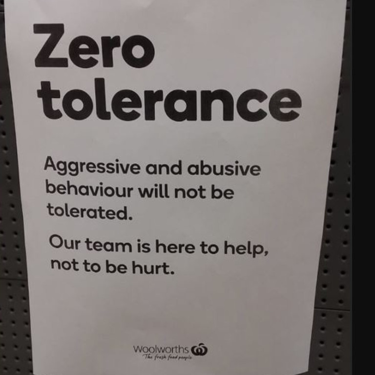 'Zero tolerance': Woolworths says violence won't be tolerated.