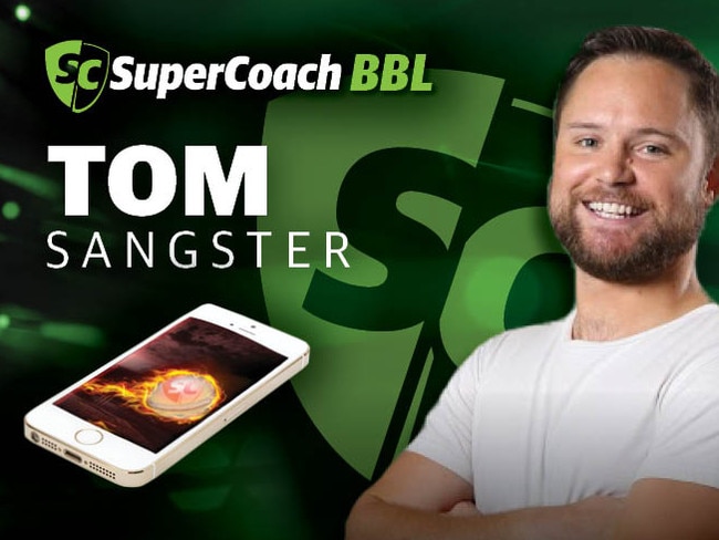 Tom Sangster's has picked his SuperCoach BBL side.