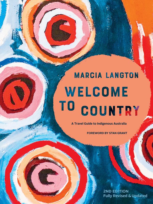 Welcome to Country by Marcia Langton.