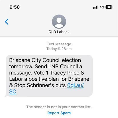 An example of text message campaigning by the Labor Party, urging Brisbane residents to vote for Tracey Price.