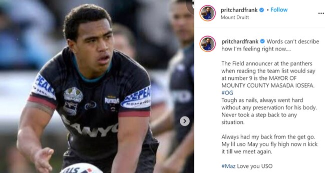 Frank Pritchard’s tribute to Masada Iosefa on Instagram.