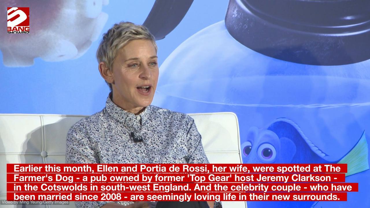 Ellen DeGeneres has moved to the English countryside