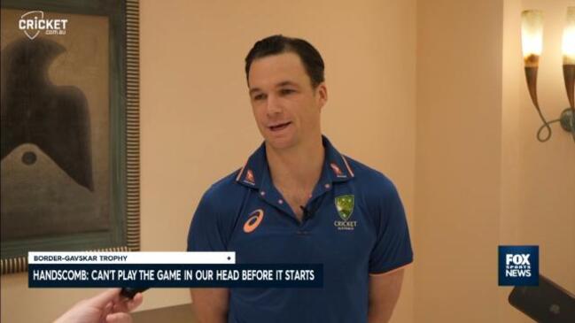 Handscomb not getting ahead of himself