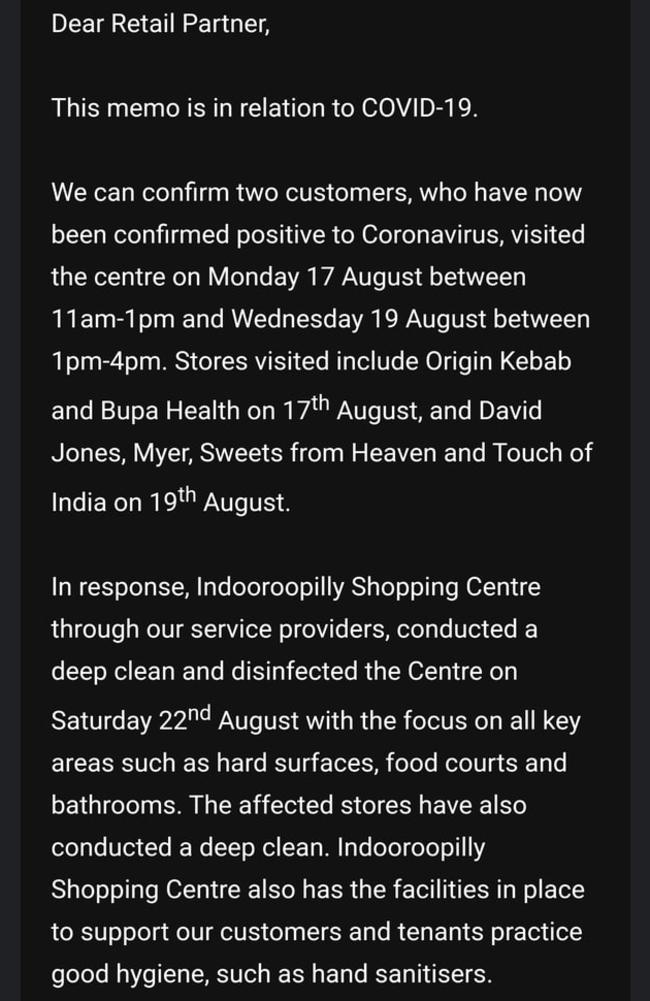 A notice has been sent from Indooroopilly Shopping Centre management to stores. Picture: Supplied