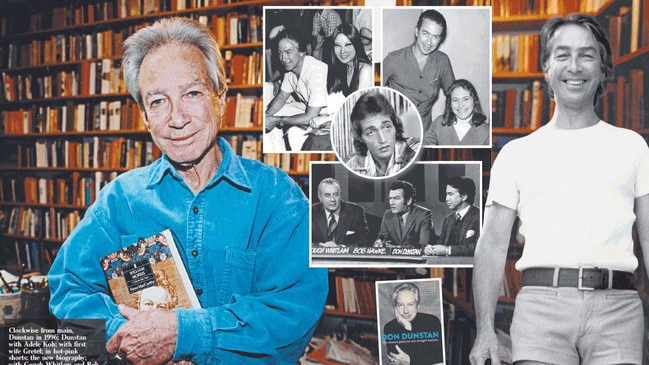 A new biography on Don Dunstan has shed new light on his time as SA premier.