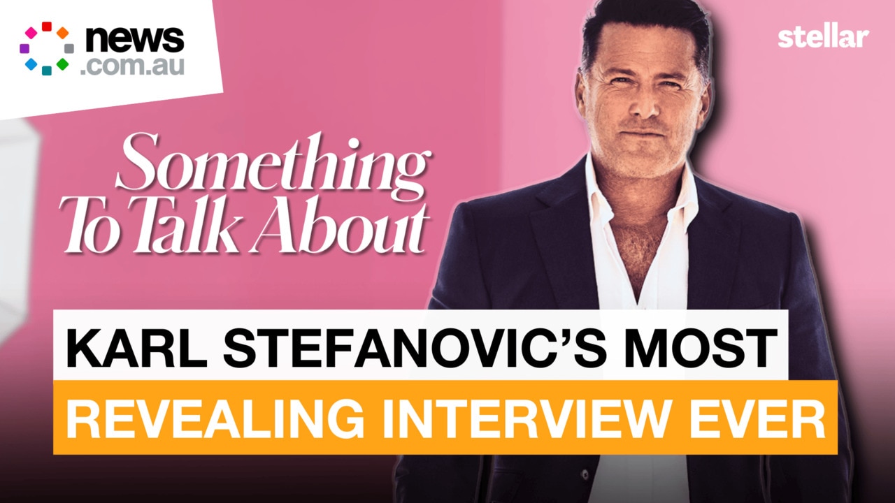 Karl Stefanovic on family, fear and the price of fame