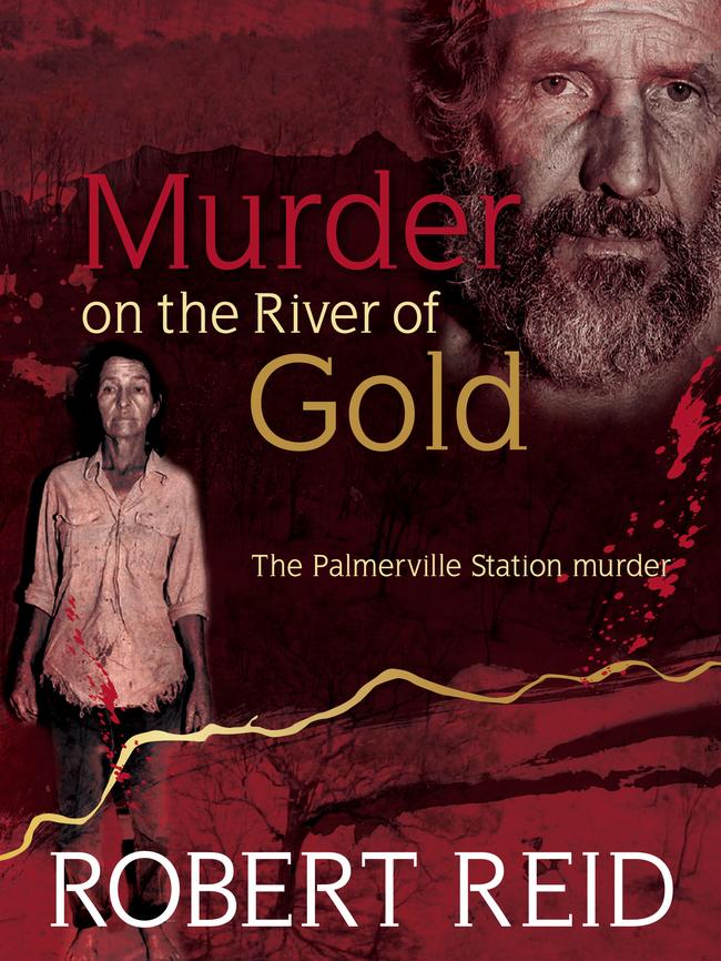 The cover of Robert Reid's book Murder on the River of Gold.