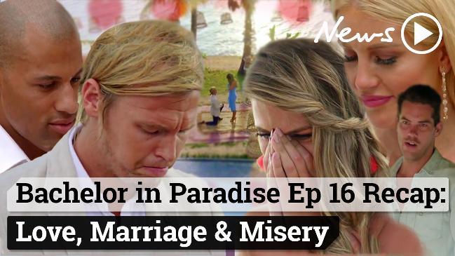 Bachelor in Paradise Ep 16 Recap: Love, Marriage & Misery