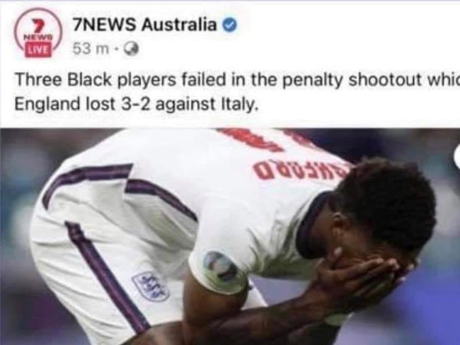 7News Facebook post that has since been re edited. Racist abuse targets 3 English players who missed penalties.