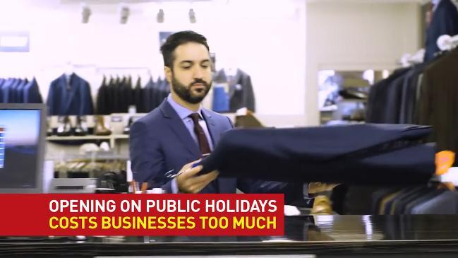 Opening On Public Holidays Costs Businesses Too Much