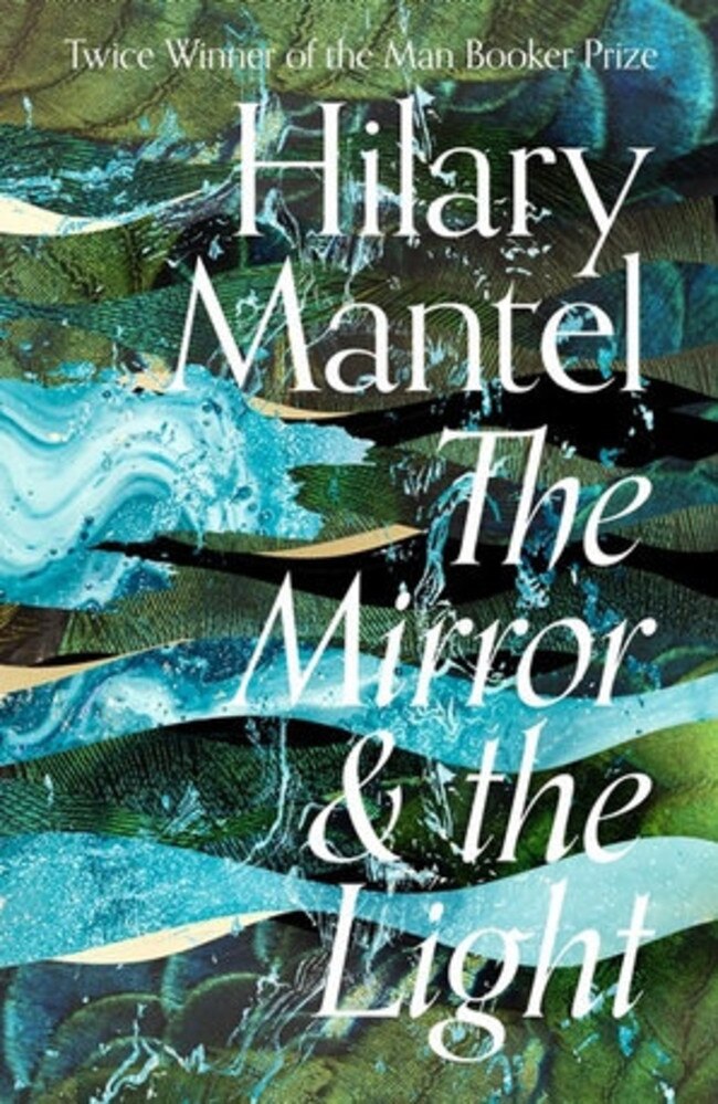 The Mirror And The Light by Hilary Mantel.