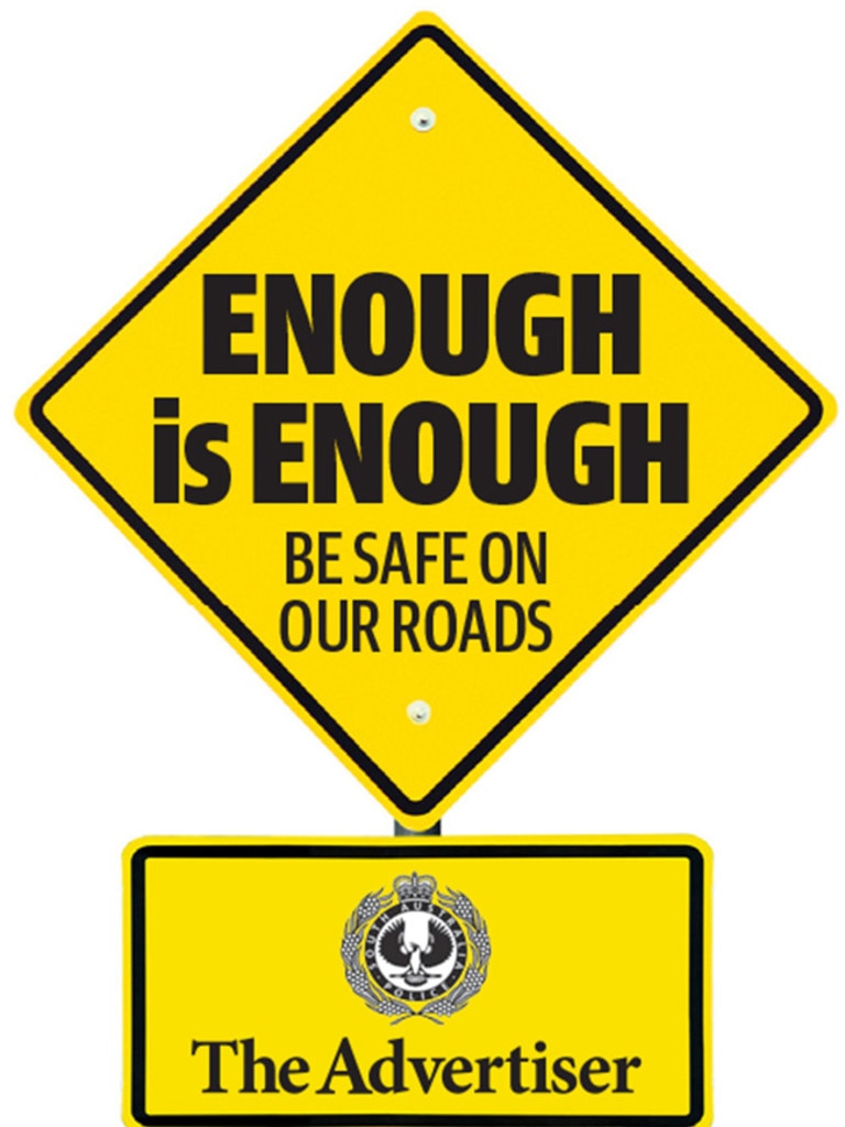 The Advertiser and SA Police have united in the Enough is Enough campaign.