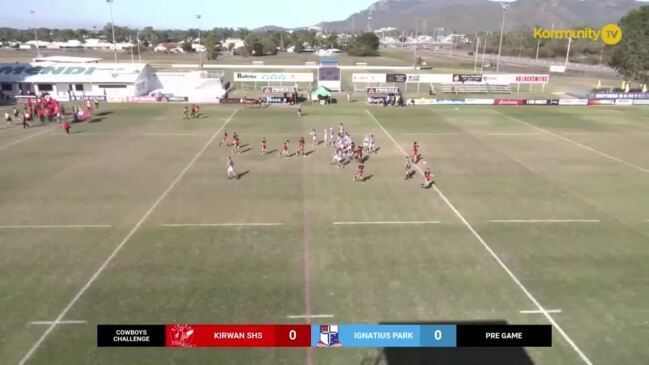 Replay: Aaron Payne Cup semi-finals - Kirwan SHS v Ignatius Park (Cowboys Challenge)