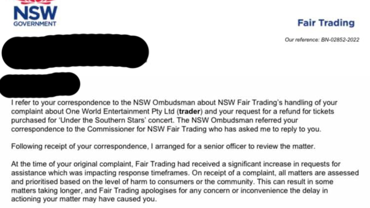 NSW Trading is investigating the handling of giving out refunds for the cancelled Under the Southern Stars festival tour.