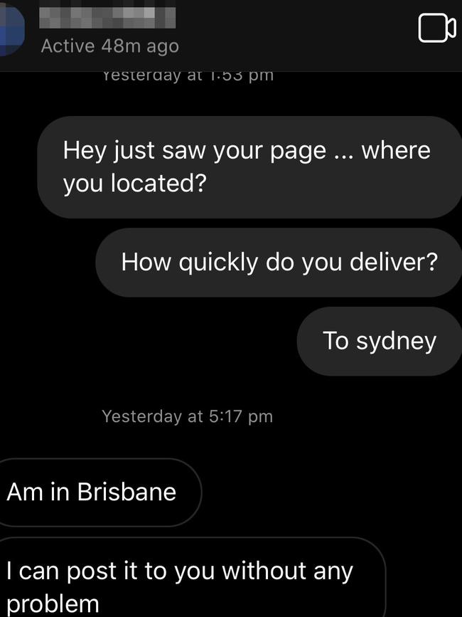 An online chat with an alleged Brisbane-based dealer. Picture: Supplied