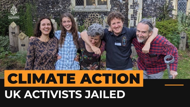 UK climate activists get record jail terms for nonviolent protest