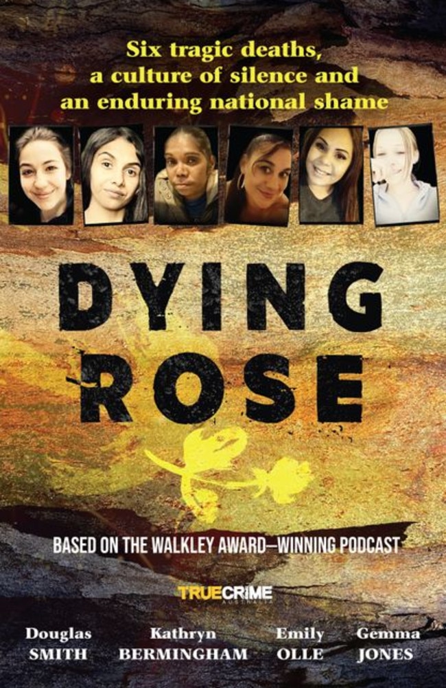 ‘We would ask the questions Courtney craved answers for’ ... the Dying Rose project began as a podcast and is now a book.