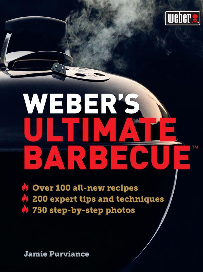 Weber’s Ultimate Barbecue by Jamie Purviance. Pictures: Ray Kachatorian.