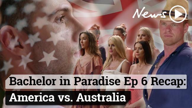 Bachelor in Paradise Ep 6 Recap: America vs. Australia