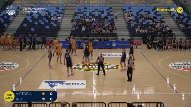 Replay: Victoria v ACT (U20 Men QF) - Basketball Australia Under-20 Nationals & Ivor Burge Championships Day 4