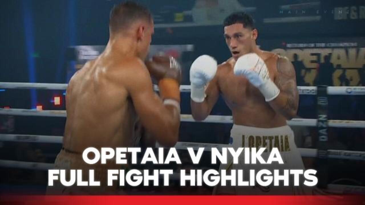 Opetaia vs. Nyika: Full Fight Highlights