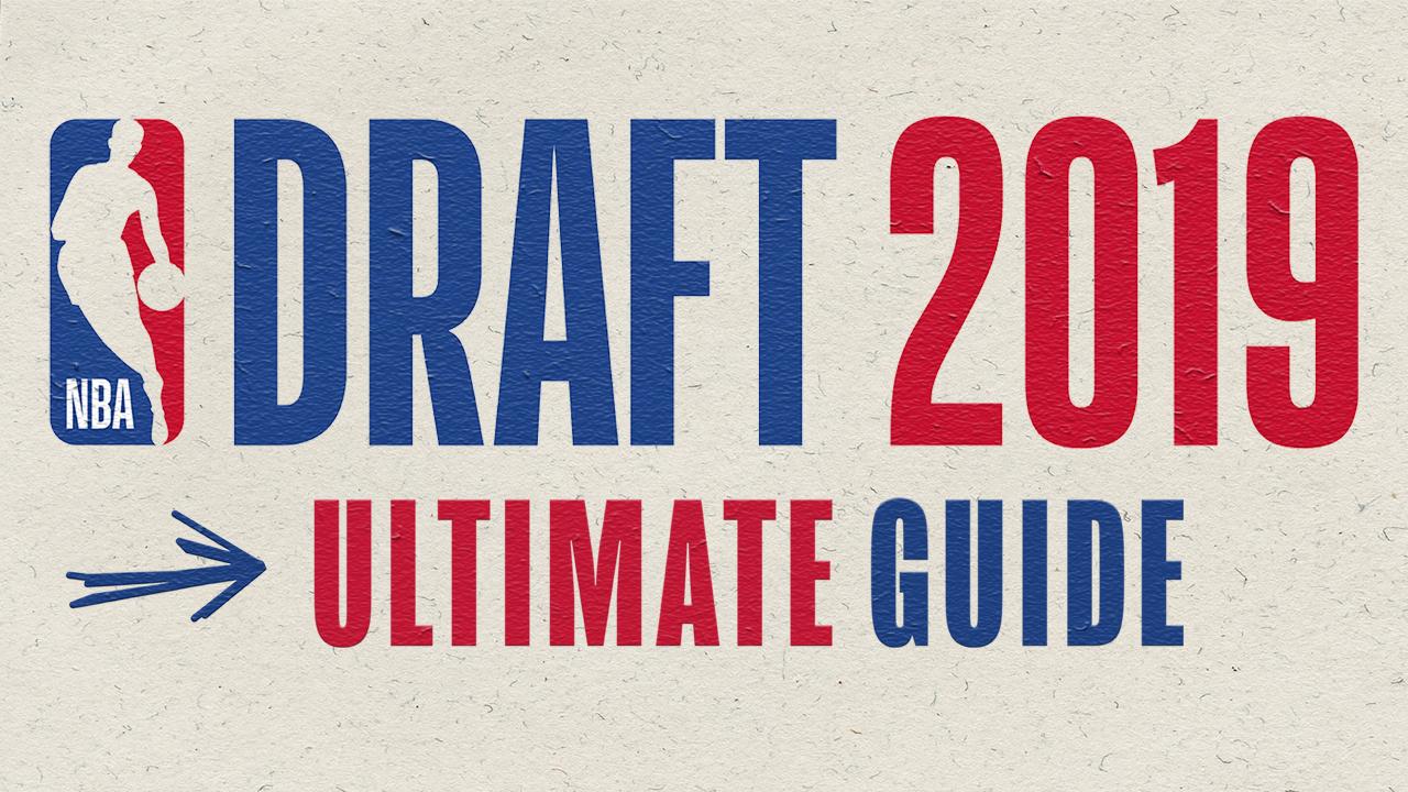 Ultimate Guide to the NBA Draft.