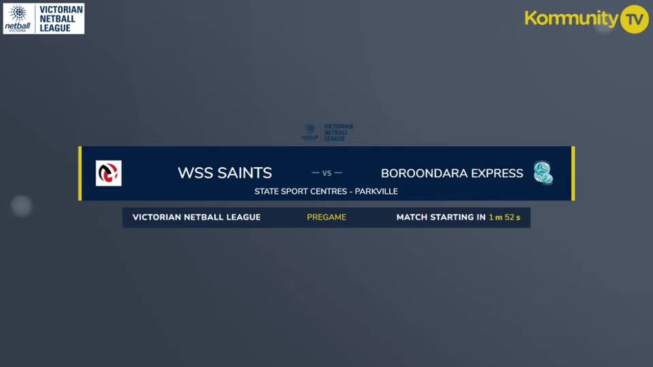 Replay: Southern Saints v Boroondara Express (Championship) - 2025 Victorian Netball League Round 11