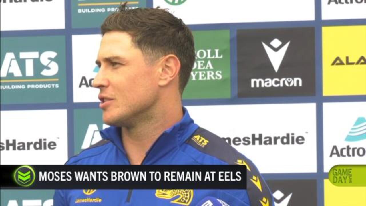 Moses wants Brown to remain an Eel