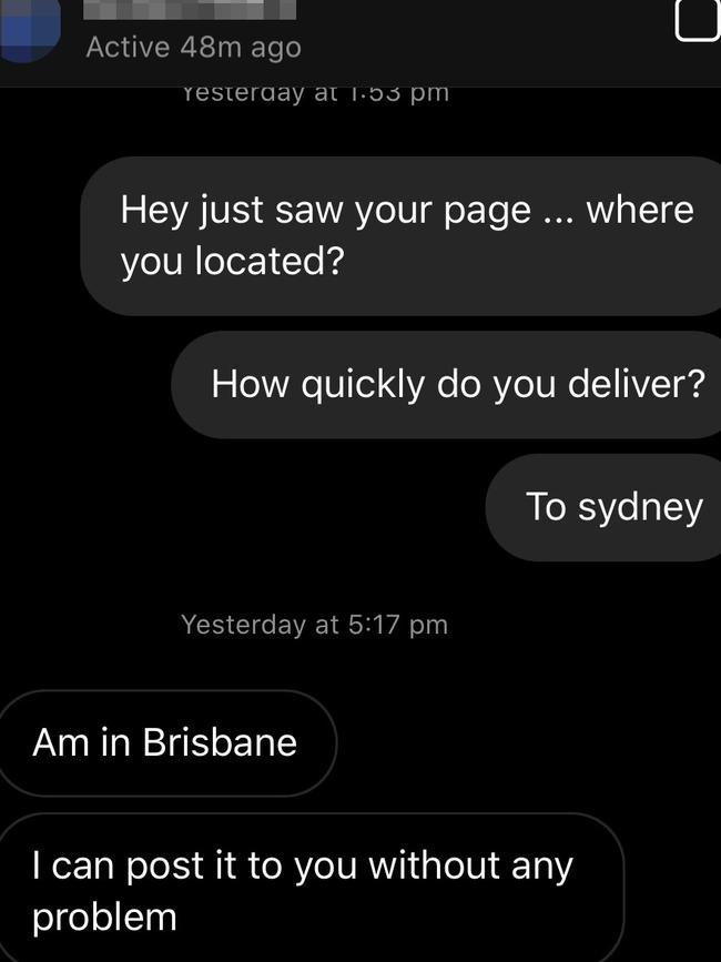 An online chat with an alleged Brisbane-based dealer. Picture: Supplied