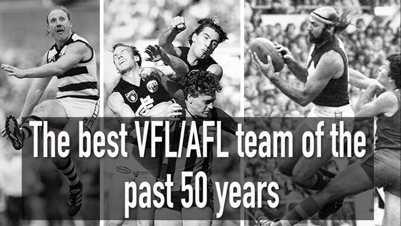 The best VFL:AFL team of the past 50 years    