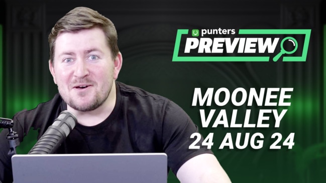 Punters Previews Moonee Valley for 24-08-24