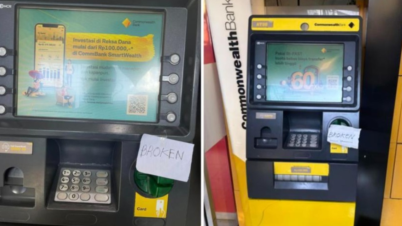 Another tourist showed a ‘broken’ sign on a Commonwealth Bank ATM in Bali to divert people to use a nearby ATM allegedly fitted with a skimming device. Picture: Facebook