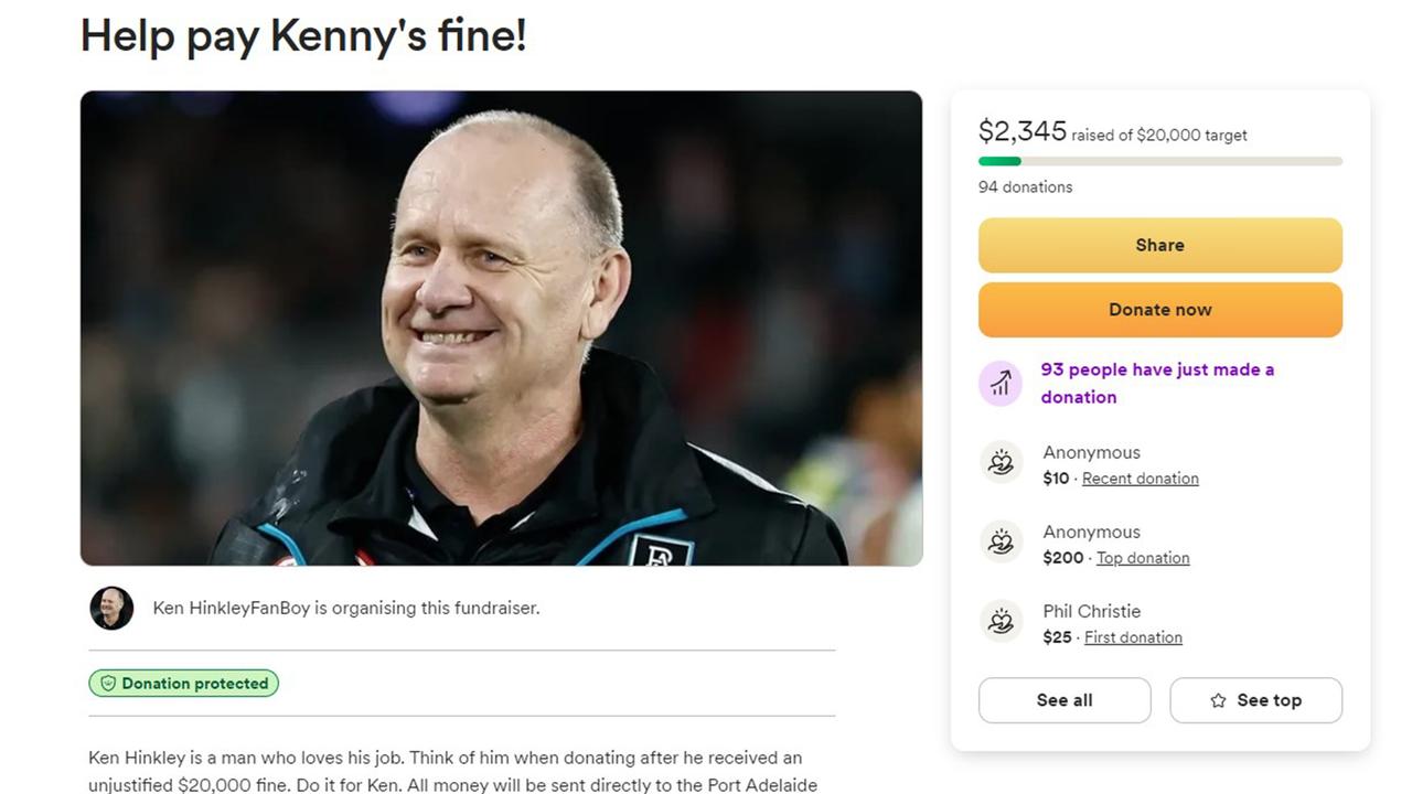 A GoFundMe page to raise money to pay Port Adelaide coach Ken Hinkley's $20,000 fine. Picture: GoFundMe