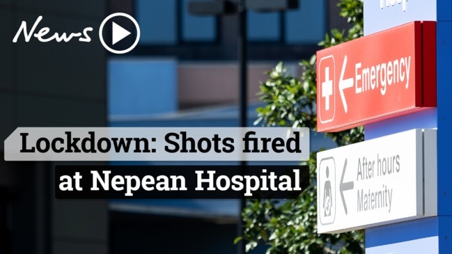 Lockdown: Shots fired at Nepean Hospital