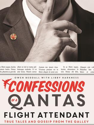 The his tell-all book Confessions of a Qantas Flight Attendant.